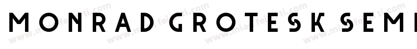 Monrad Grotesk Semib字体转换